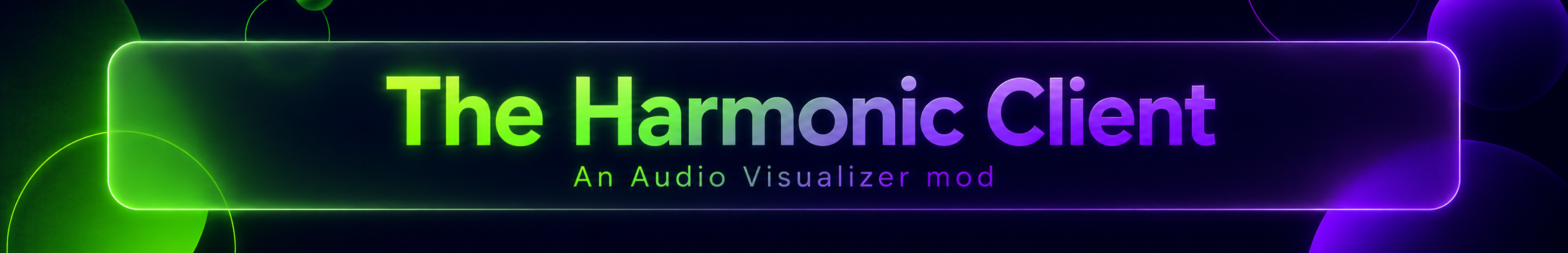 The Harmonic Client, an audio visualizer mod